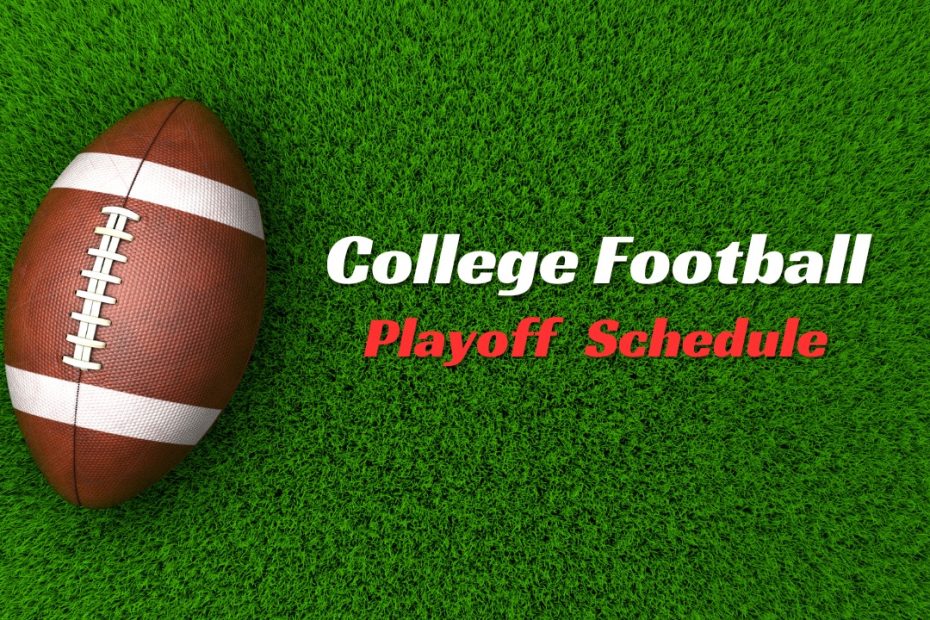 College Football Playoff Schedule